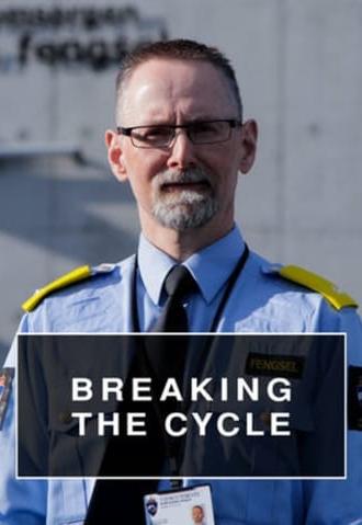 Breaking the Cycle (2017)