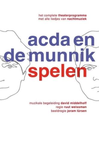 Acda & de Munnik: Spelen (2009)