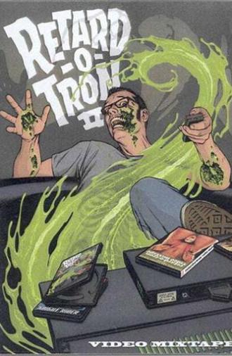 Retard-O-Tron Video Mixtape Vol. 2 (2008)