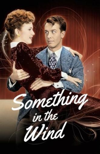 Something in the Wind (1947)