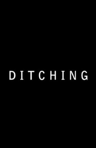 Ditching (2009)