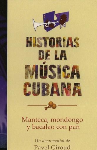 Manteca, mondongo y bacalao con pan: una mirada al jazz cubano (2008)