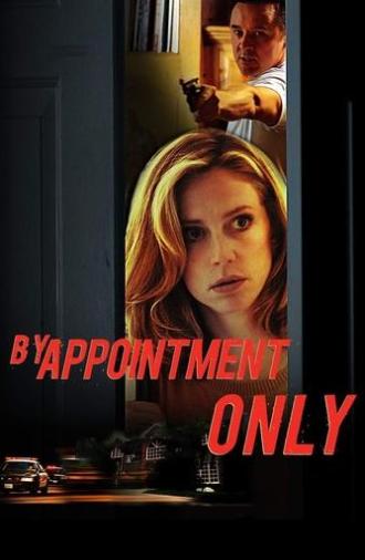 By Appointment Only (2007)