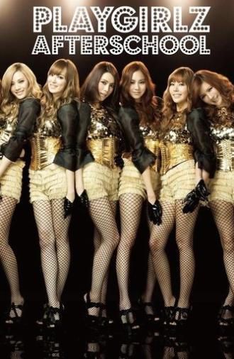 AFTERSCHOOL First Japan Tour 2012 -Playgirlz- (2013)
