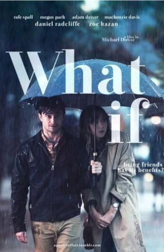 What If (2013)