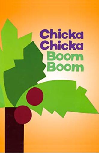 Chicka Chicka Boom Boom (1999)