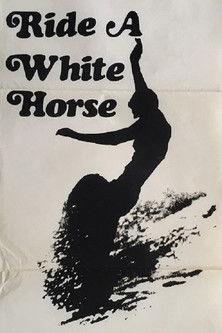 Ride a White Horse (1968)