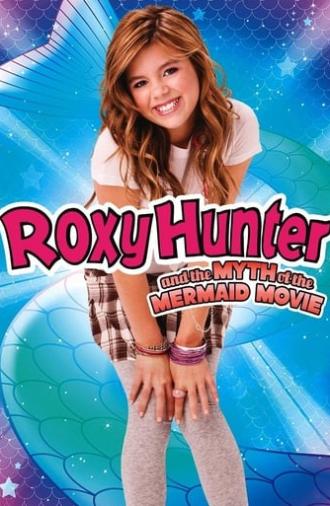 Roxy Hunter and the Myth of the Mermaid (2008)