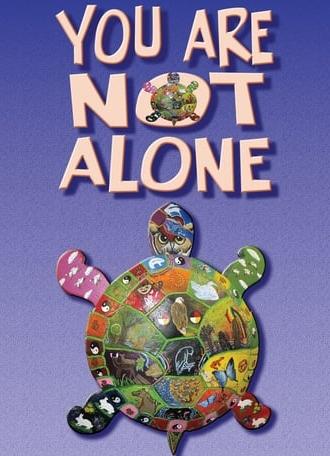 You Are Not Alone (2019)