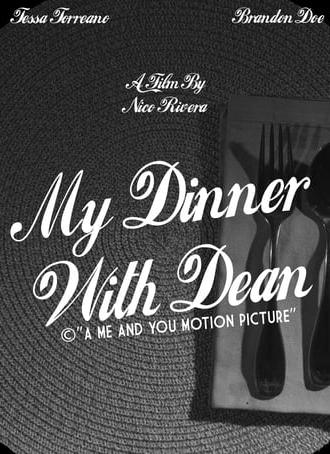 My Dinner With Dean (2023)