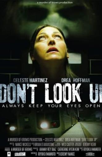 Don't Look Up (2015)