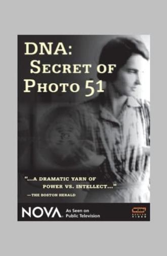 DNA: Secret of Photo 51 (2007)