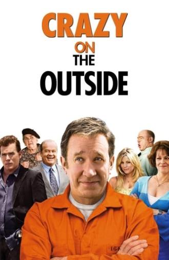 Crazy on the Outside (2010)