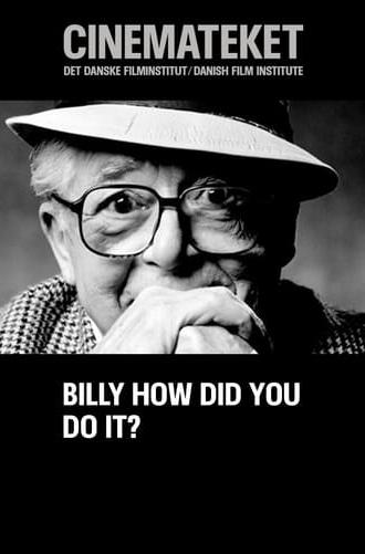 Billy, How Did You Do It? (1992)