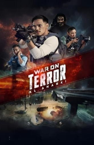 War On Terror: KL Anarchy (2023)