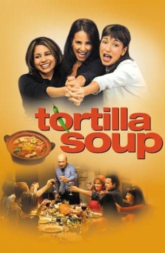Tortilla Soup (2001)
