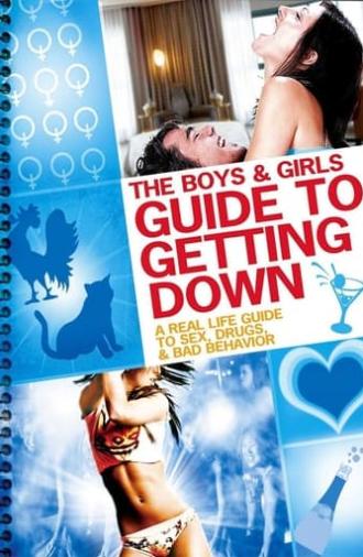 The Boys & Girls Guide to Getting Down (2007)