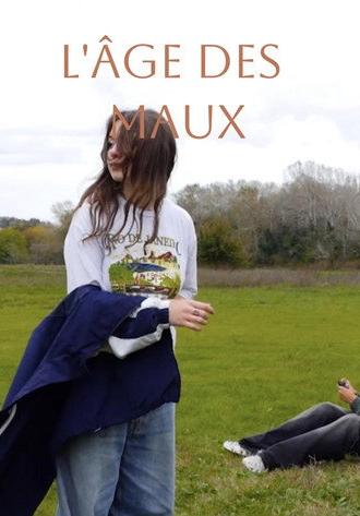L'âge des maux (2025)