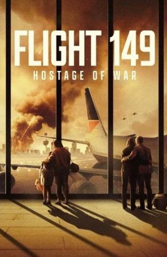 Flight 149: Hostage of War (2025)