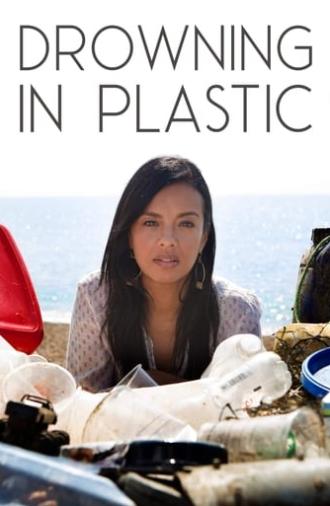 Drowning in Plastic (2018)