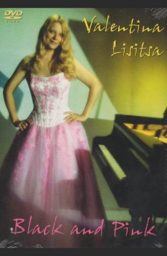 Valentina Lisitsa: Black and Pink (2007)