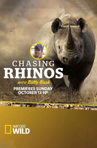Chasing Rhinos with Billy Bush (2013)