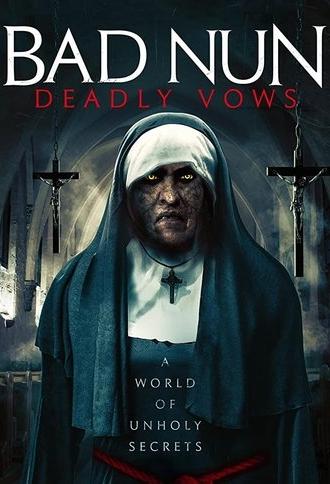 Bad Nun: Deadly Vows (2020)