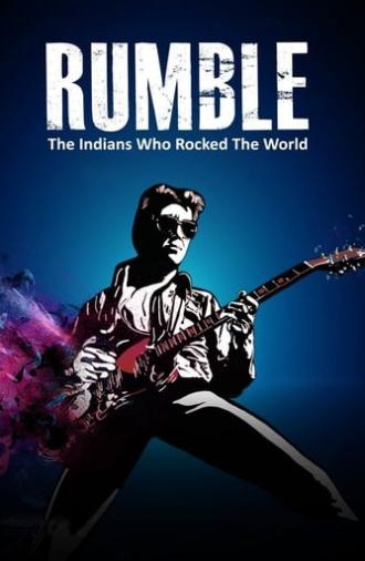 Rumble: The Indians Who Rocked the World (2017)