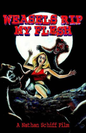 Weasels Rip My Flesh (1979)