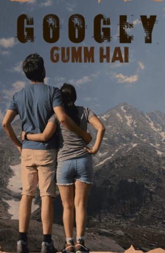 Googly Gumm Hai (2021)