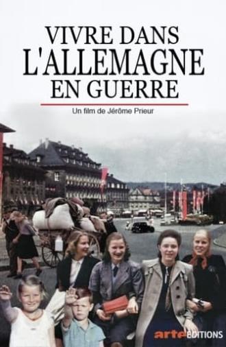 Vivre dans l'Allemagne en guerre (2020)