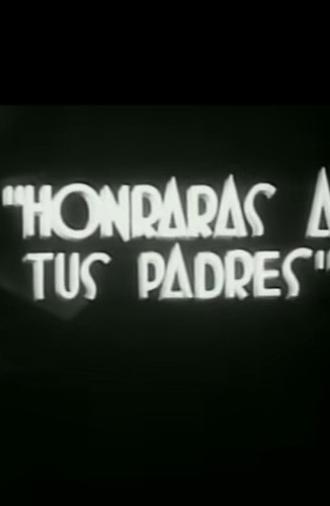 Honrarás a tus padres (1937)