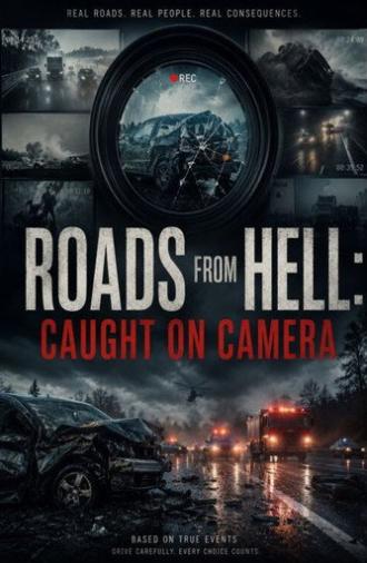 Roads from Hell: Caught on Camera (2019)