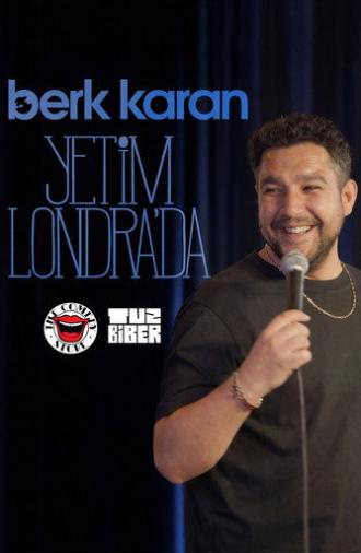 Berk Karan: Yetim Londra'da (2025)