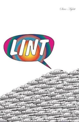 Lint: The Movie (2011)