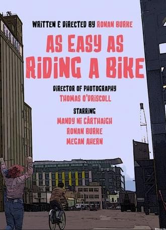 As Easy as Riding a Bike (2021)