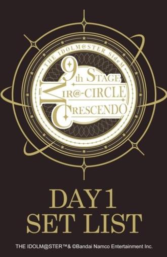 THE IDOLM@STER SideM 9th STAGE ~MIR@-CIRCLE CRESCENDO~ (DAY 1) (2024)