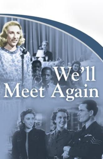 We'll Meet Again (1943)