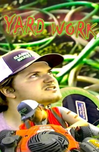 Yard Work (2023)