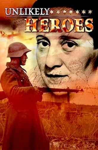 Unlikely Heroes (2003)