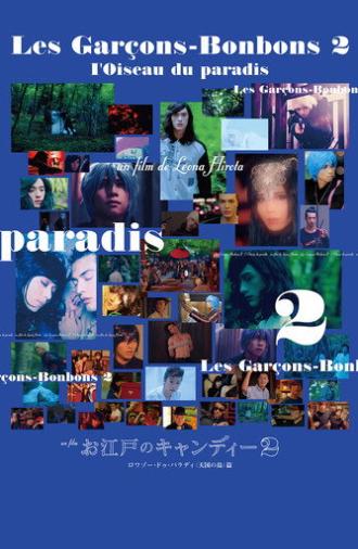 Les Garçons-Bonbons 2: l'Oiseau du paradis (2017)