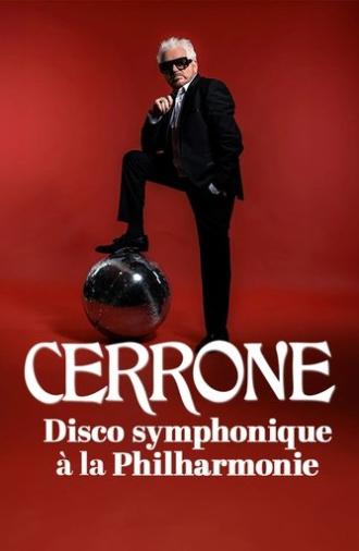 Cerrone - Disco symphonique à la Philharmonie (2025)