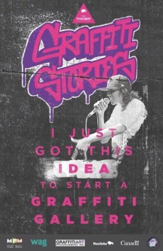 Graffiti Stories: From Dark Alleys to Bright Futures (2014)