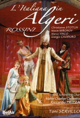 Rossini: L'Italiana in Algeri - Festival d'Aix-en-Provence (2007)