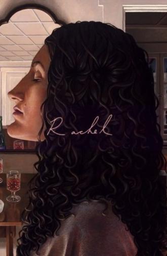 Rachel (2019)