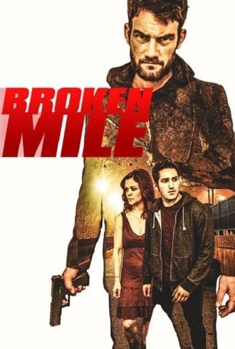 Broken Mile (2017)