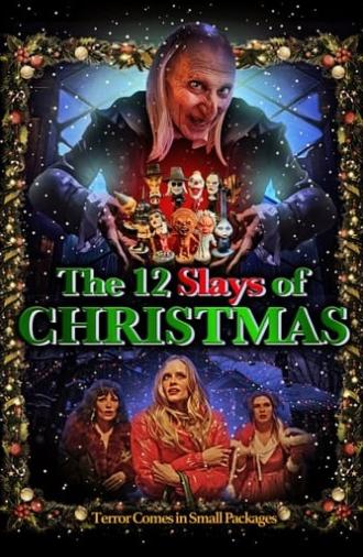 The 12 Slays of Christmas (2022)