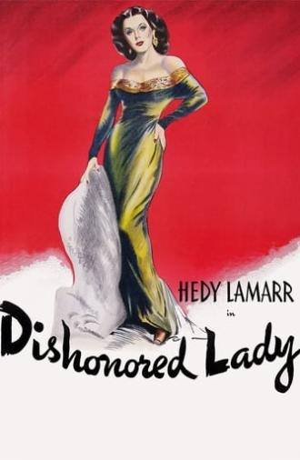 Dishonored Lady (1947)