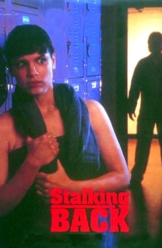 Moment of Truth: Stalking Back (1993)