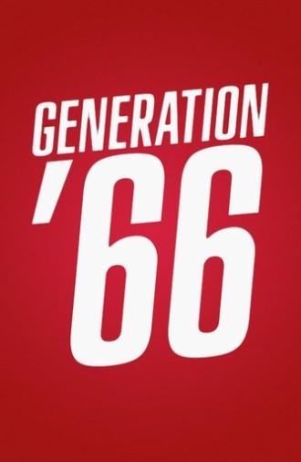 Generation '66 (2016)